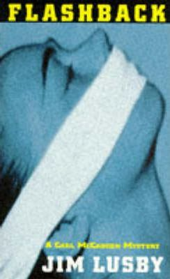 Jim Lusby / Flashback (Large Paperback)