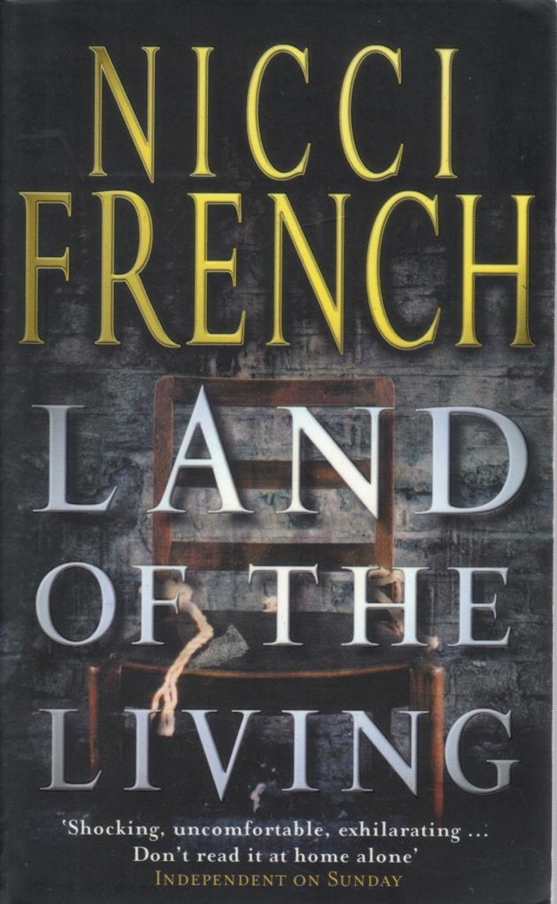 Nicci French / Land of the Living