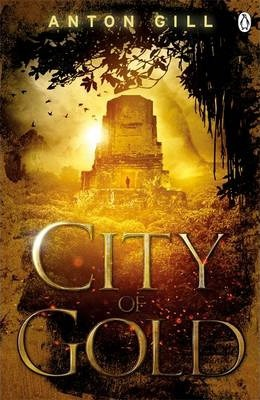 Anton Gill / City of Gold