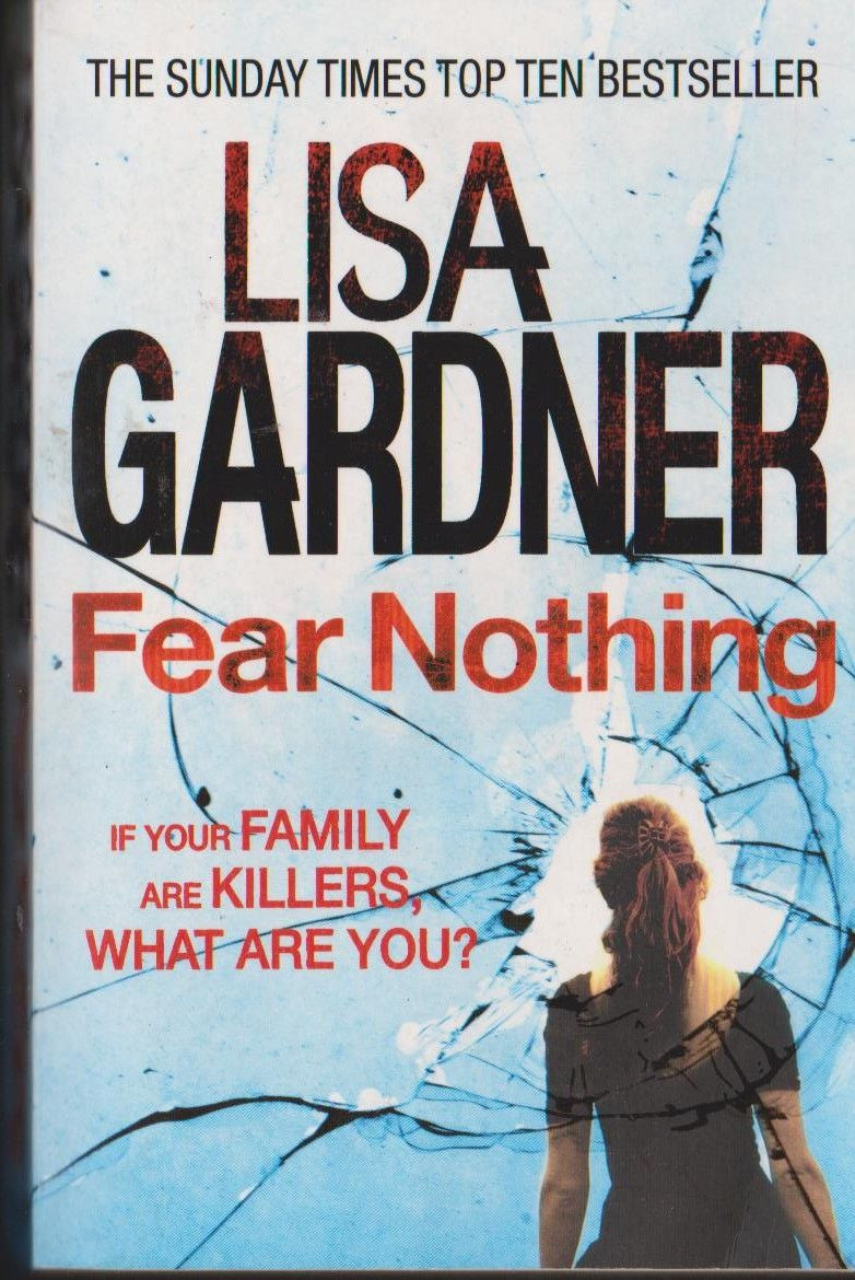 Lisa Gardner / Fear Nothing