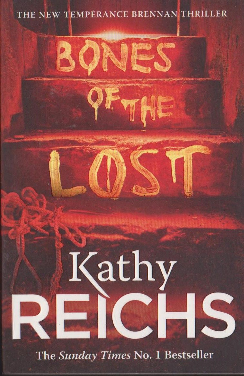 Kathy Reichs / Bones of the Lost ( Temperance Brennan - Book 16 )
