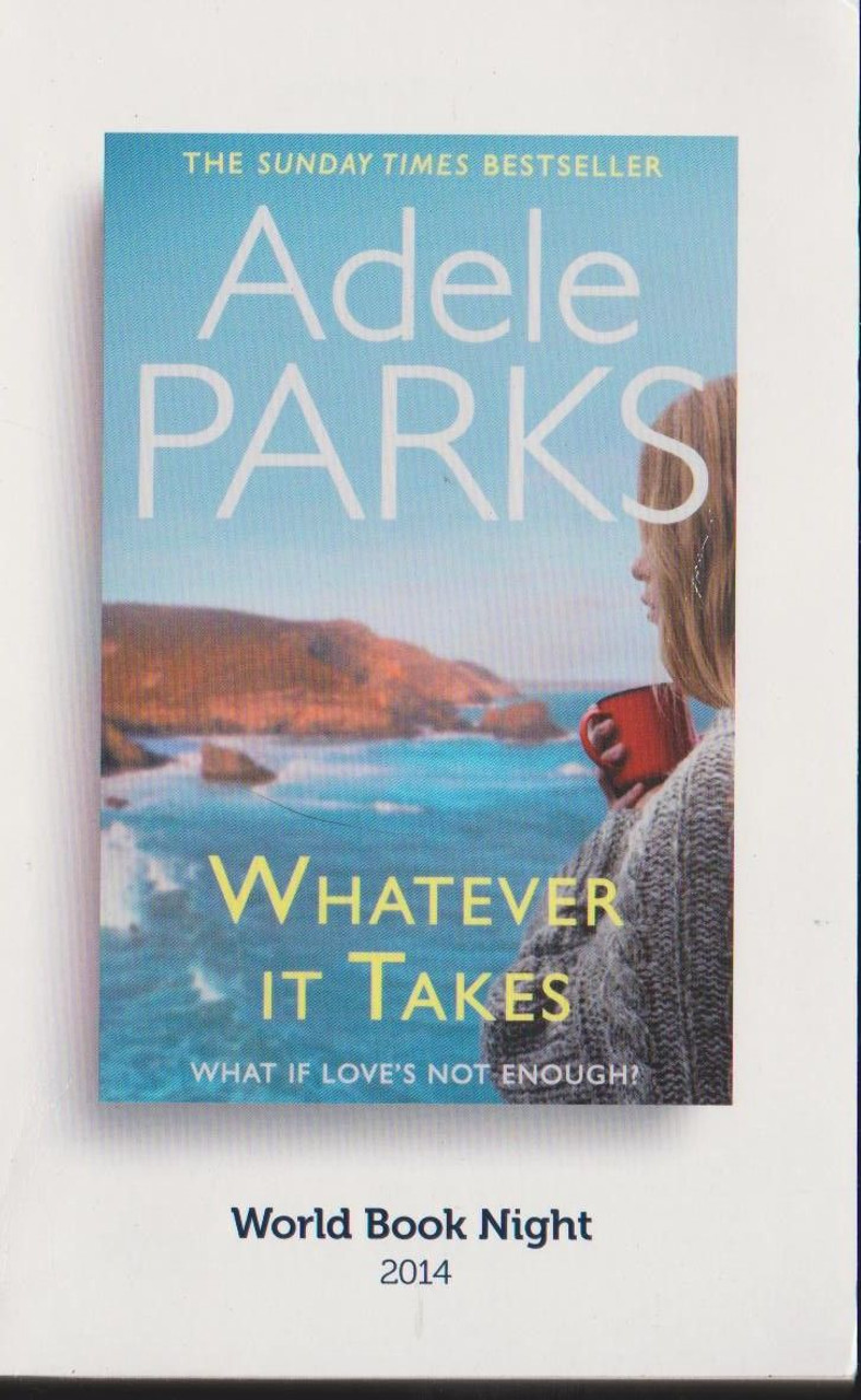 Adele Parks / Whatever it Takes