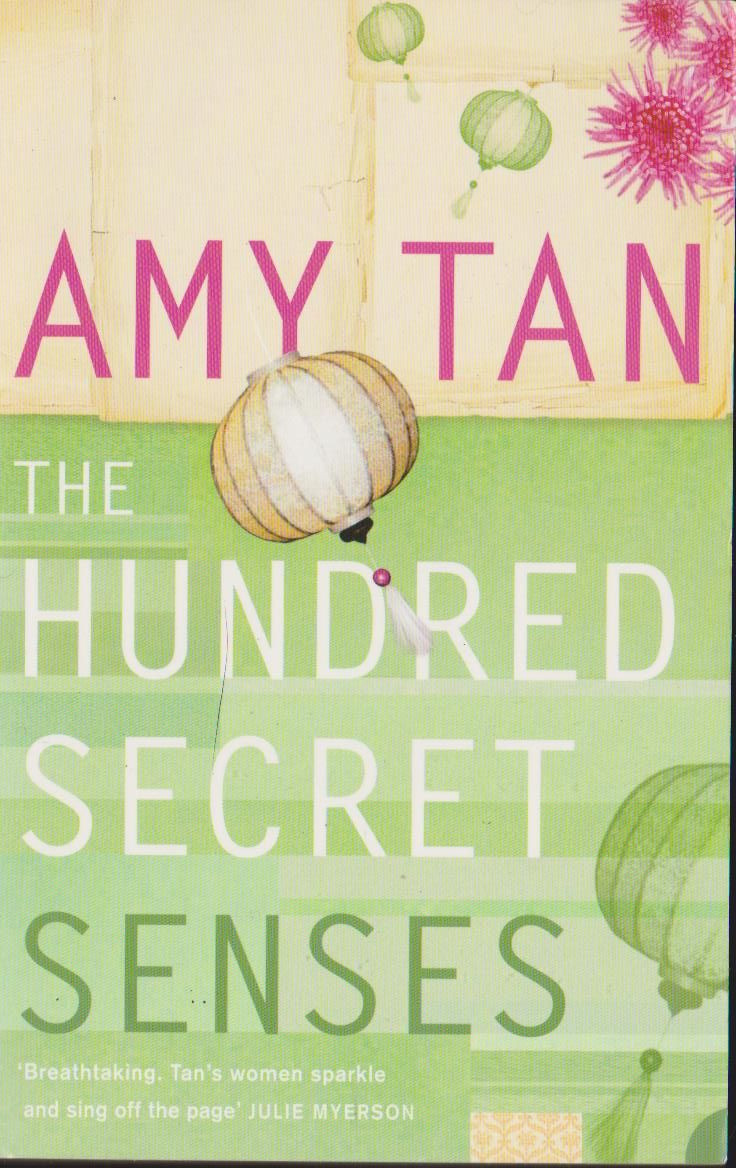 Amy Tan / The Hundred Secret Senses