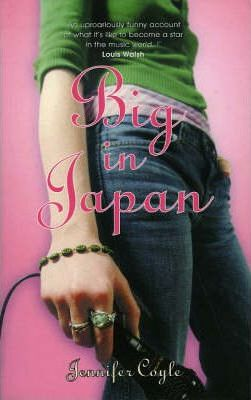 Jennifer Coyle / Big in Japan (Large Paperback)