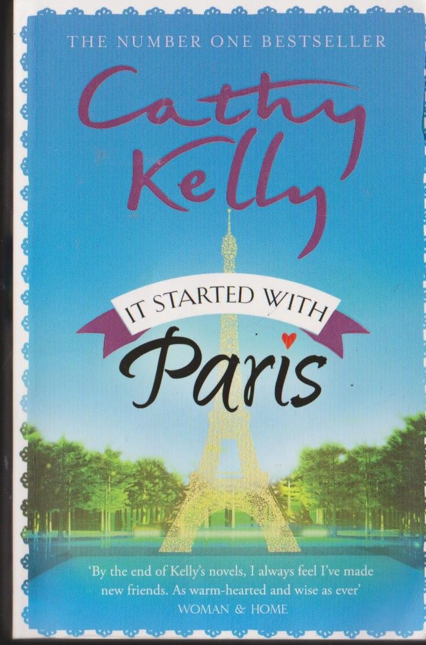 Cathy Kelly / It Started With Paris