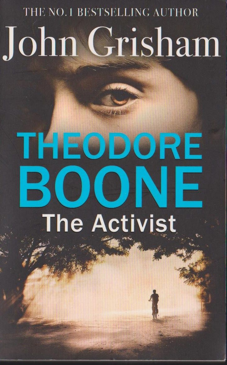 John Grisham / Theodore Boone: The Activist