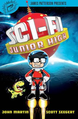 John Martin / Sci-Fi Junior High