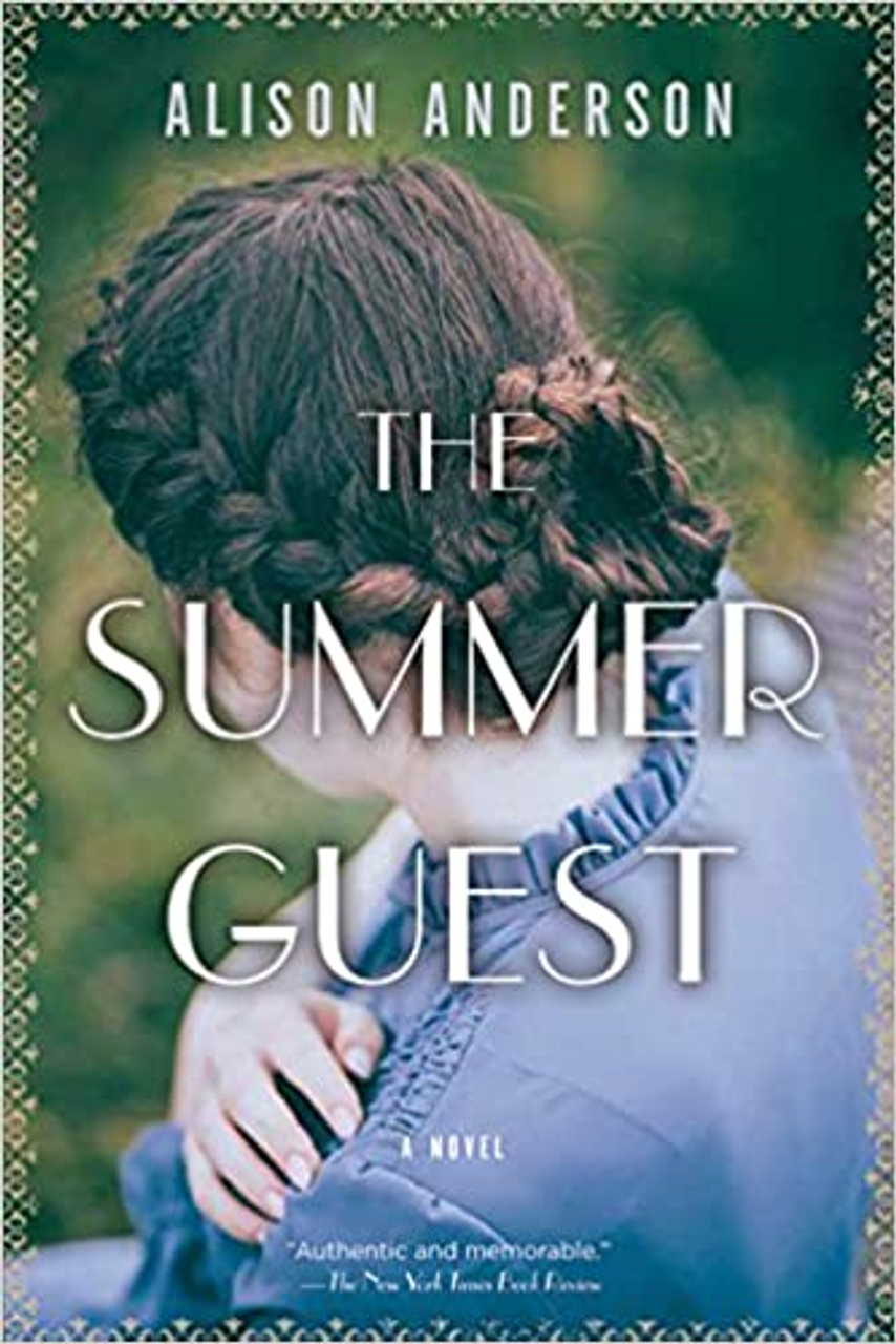 Alison Anderson / The Summer Guest