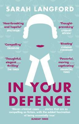 Sarah Langford / In Your Defence