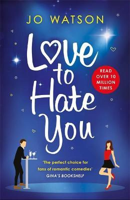 Jo Watson / Love to Hate You