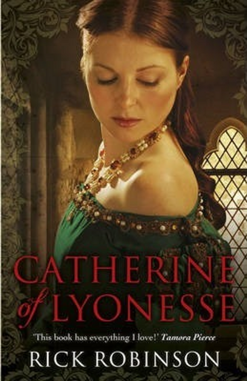 Rick Robinson / Catherine of Lyonesse