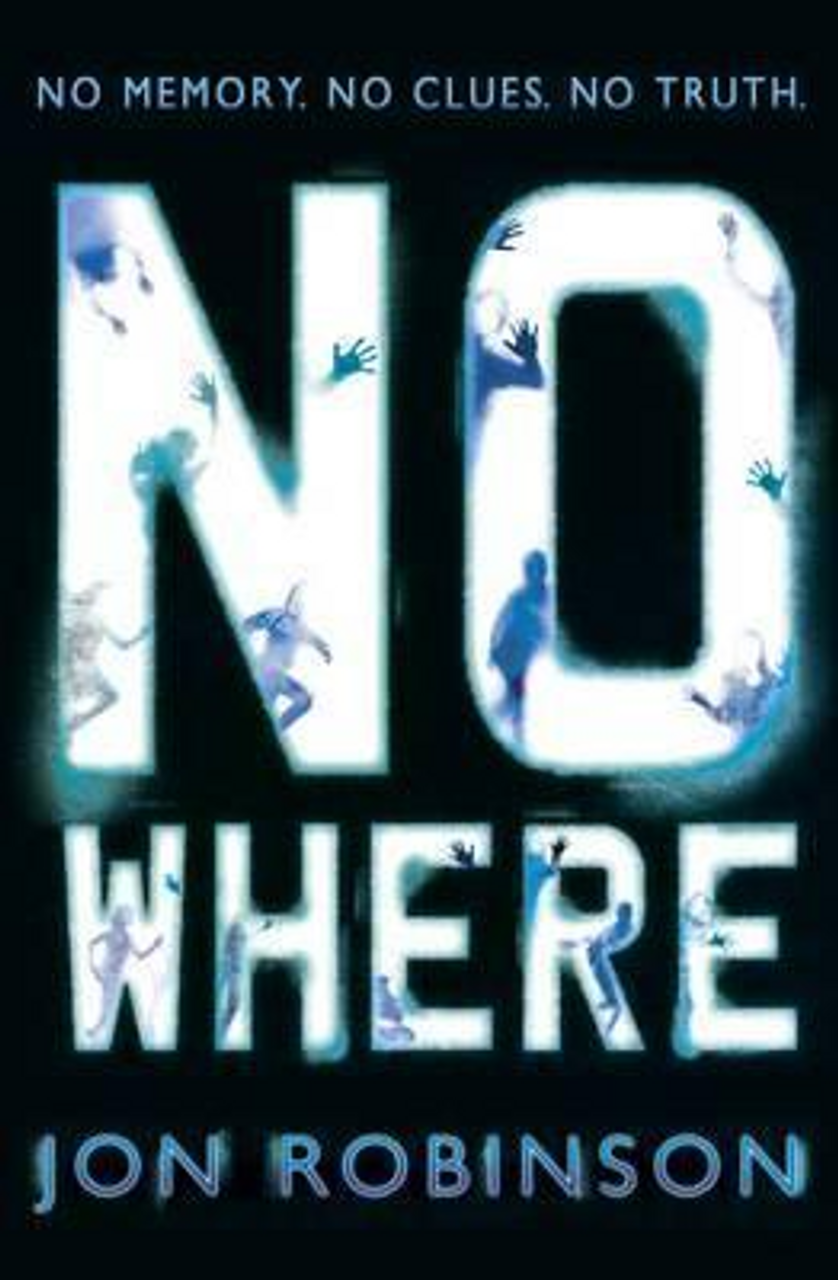 Jon Robinson / Nowhere (Nowhere Book 1)