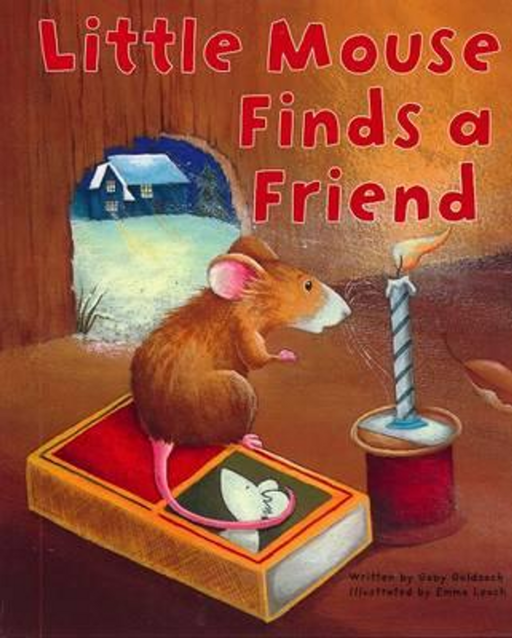 Gaby Goldsack / Little Mouse Finds a Friend (Children's Picture Book)