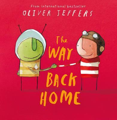 Oliver Jeffers / The Way Back Home (Children's Picture Book)