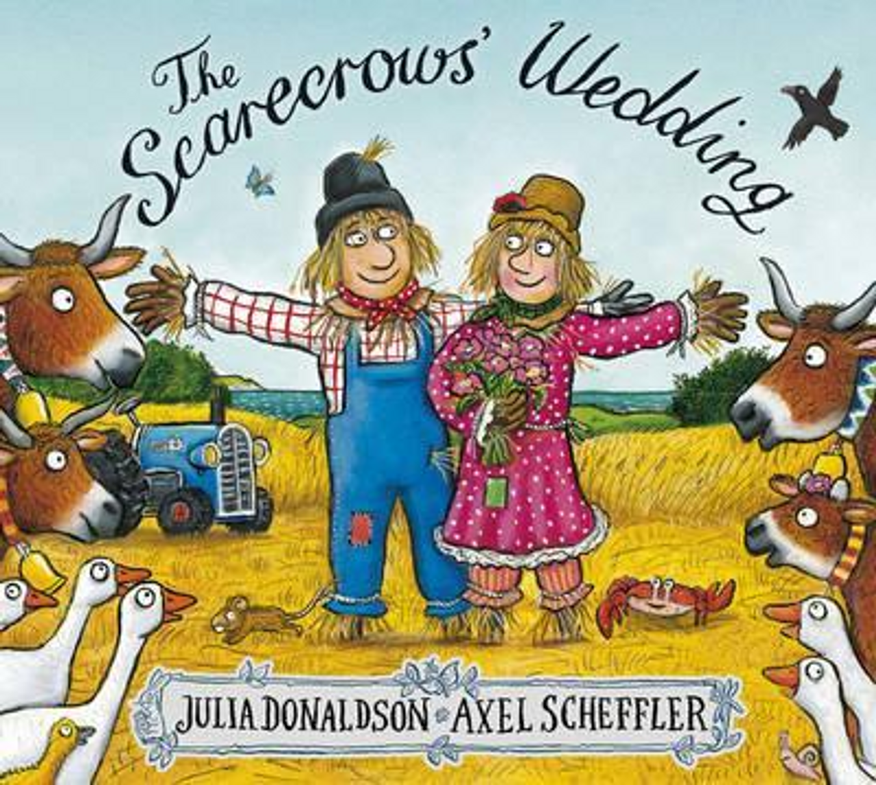 Julia Donaldson / The Scarecrows' Wedding (Children's Picture Book) Julia Donaldson / The Scarecrows' Wedding (Children's Picture Book)