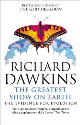 Richard Dawkins / The Greatest Show on Earth