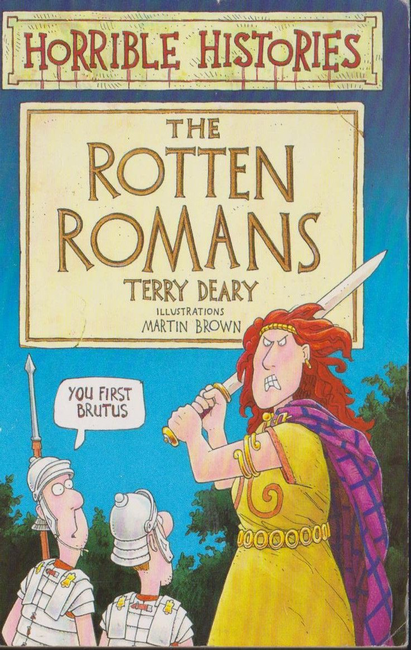 Terry Deary / Horrible Histories: The Rotten Romans