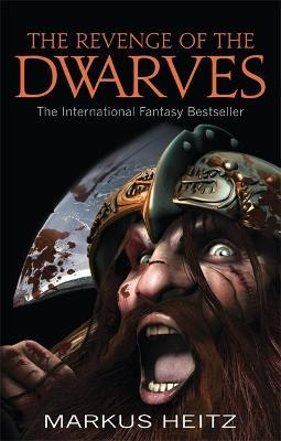 Markus Heitz / The Revenge Of The Dwarves : Book 3