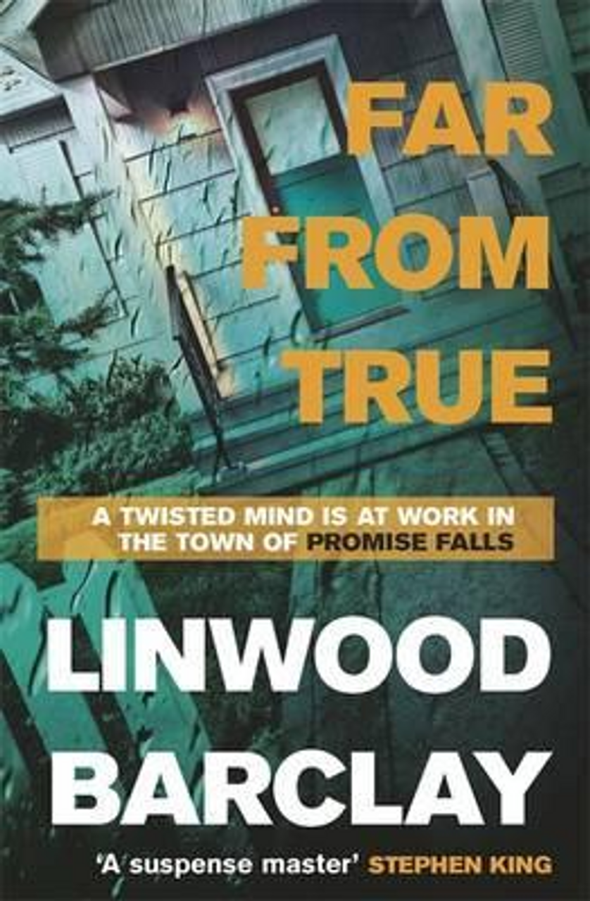 Linwood Barclay / Far From True : (Promise Falls Trilogy Book 2) (Hardback)