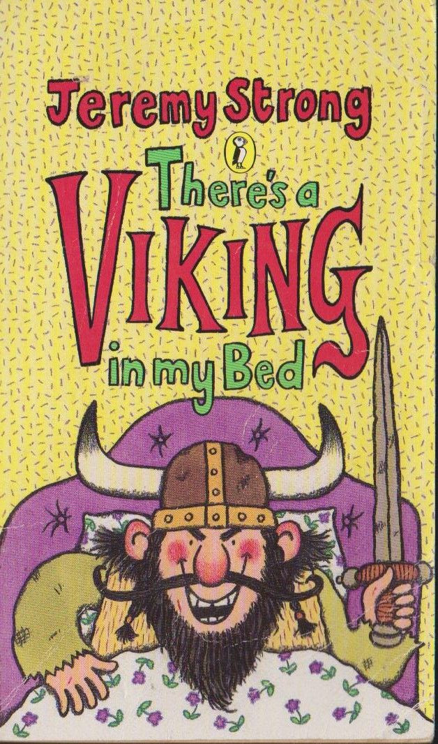 Jeremy Strong / Theres a Viking in My Bed
