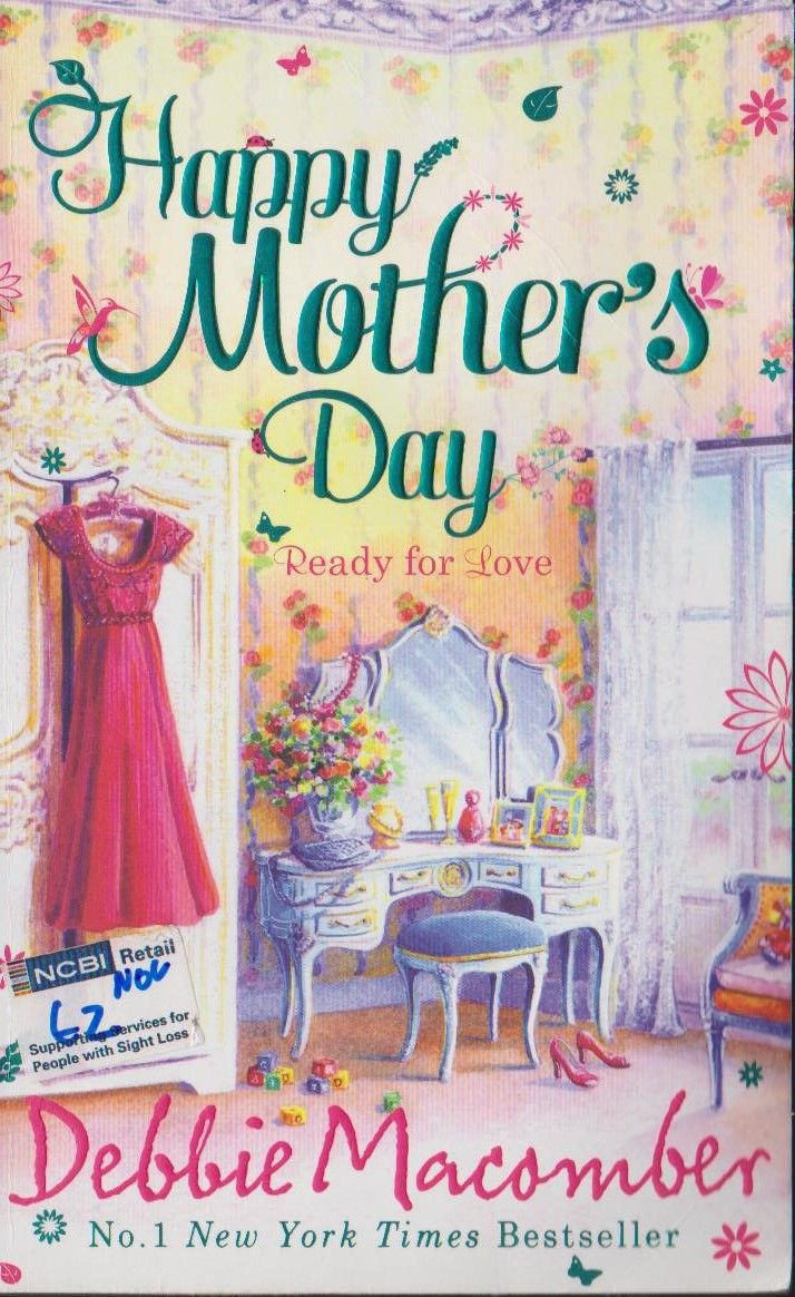 Debbie Macomber / Happy Mother's Day