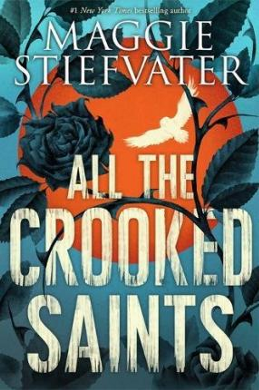 Maggie Stiefvater / All the Crooked Saints (Large Paperback)