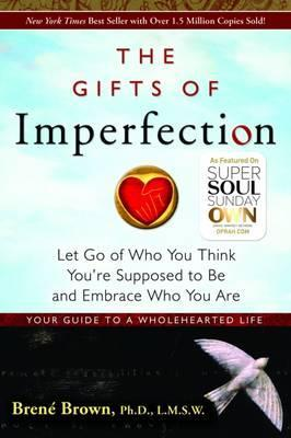 Brene Brown / The Gifts Of Imperfection (Large Paperback)