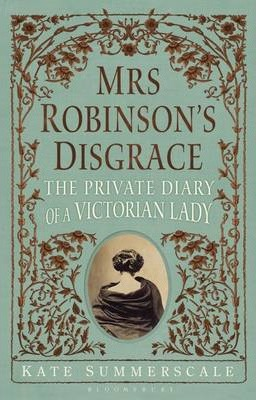 Kate Summerscale / Mrs Robinson's Disgrace (Large Paperback)
