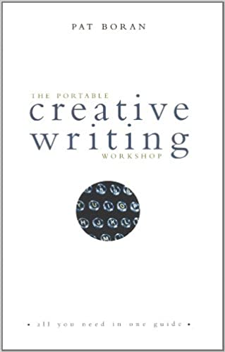 Pat Boran / The Portable Creative Writing Workshop (Large Paperback)