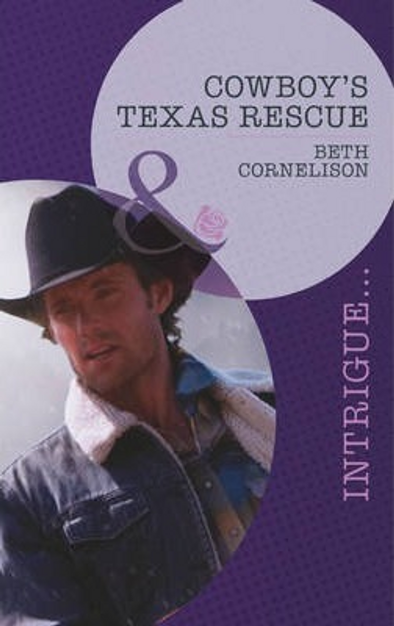 Mills & Boon / Intrigue / Cowboy's Texas Rescue
