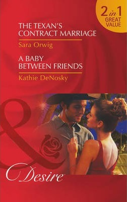 Mills & Boon / Desire / 2 in 1 / The Texan's Contract Marriage
