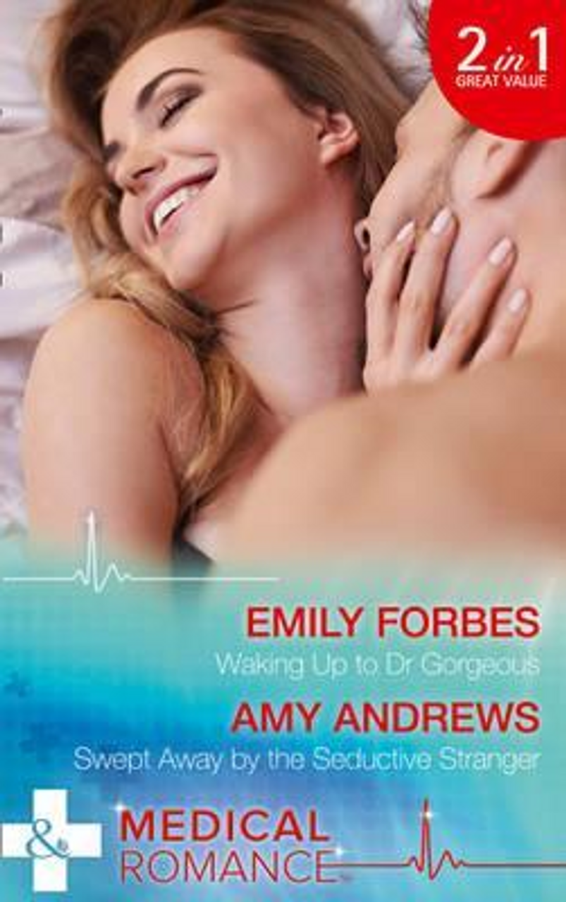 Mills & Boon / Medical / 2 in 1 / Waking Up To Dr Gorgeous : Waking Up to Dr Gorgeous (the Christmas Swap, Book 1) / Swept Away by the Seductive Stranger (the Christmas Swap, Book 2)