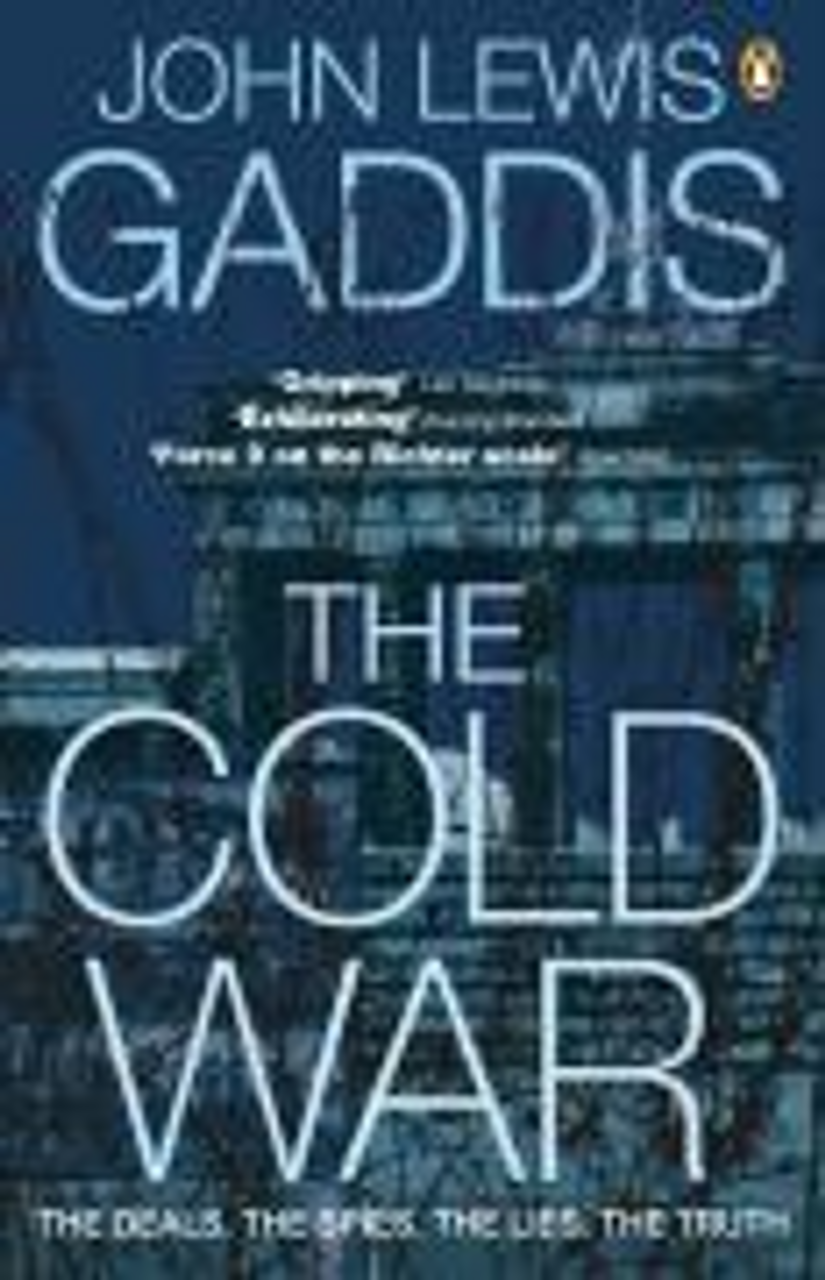 John Lewis Gaddis / The Cold War