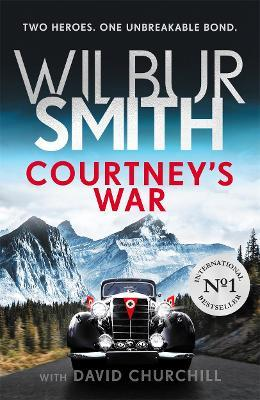 Wilbur Smith / Courtney's War