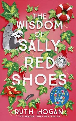 Ruth Hogan / The Wisdom of Sally Red Shoes (Large Paperback)