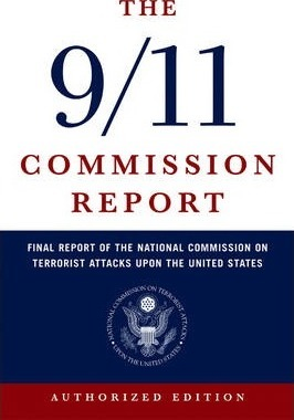 National Commission on Terrorist Attacks: The 9/11 Commission Report (Large Paperback)