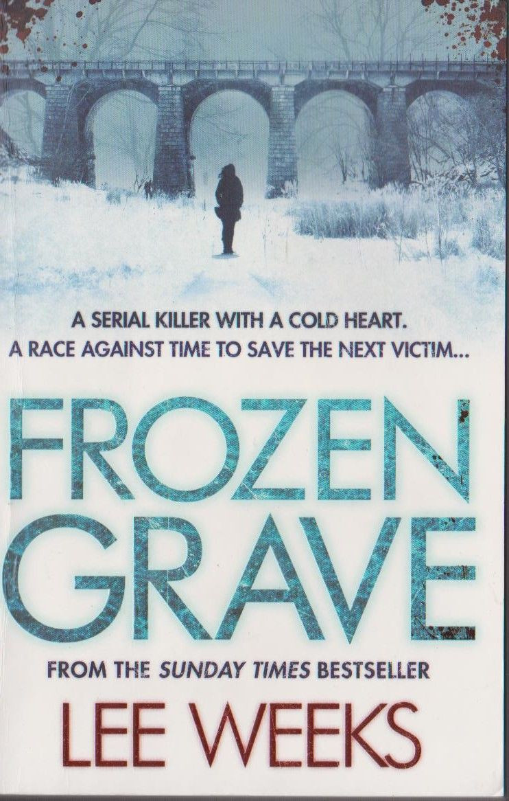 Lee Weeks / Frozen Grave