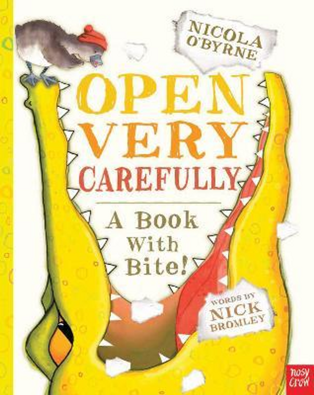 Nick Bromley / Open Very Carefully (Children's Picture Book)