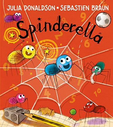 Julia Donaldson / Spinderella (Children's Picture Book)