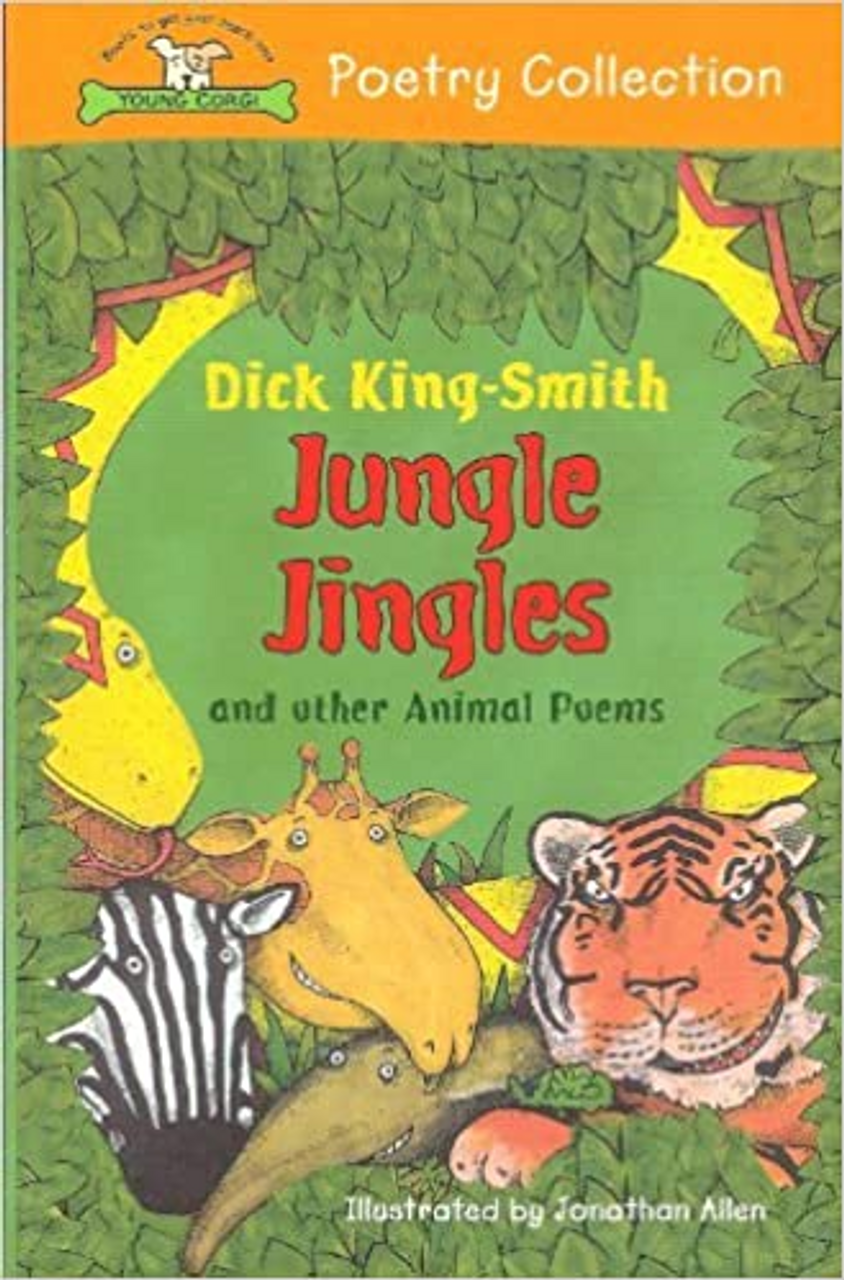 Dick King-Smith / Jungle Jingles and other Animal Poems