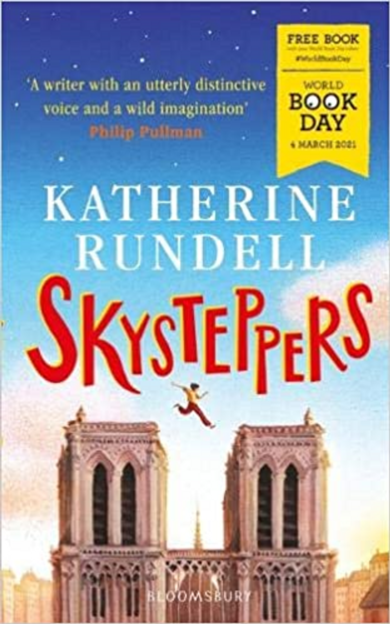 Katherine Rundell / Skysteppers ( WBD )