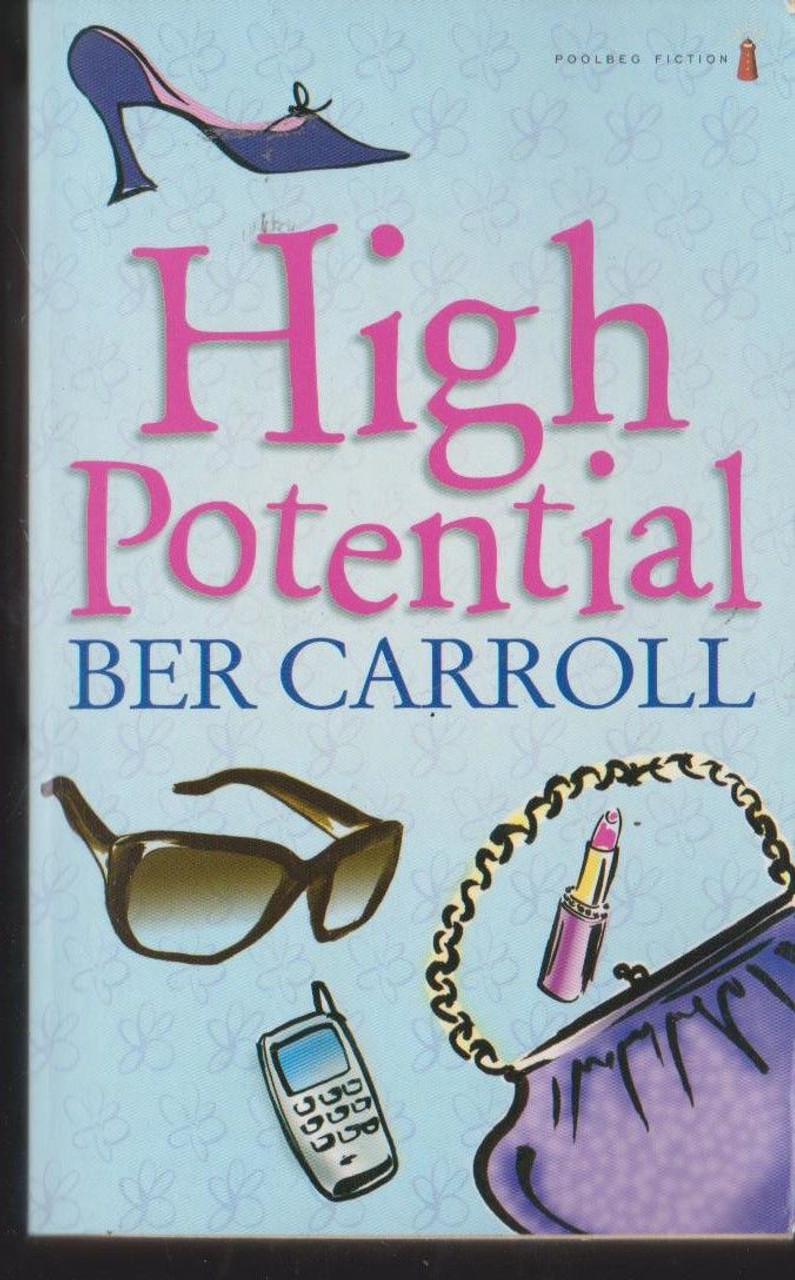 Ber Carroll / High Potential