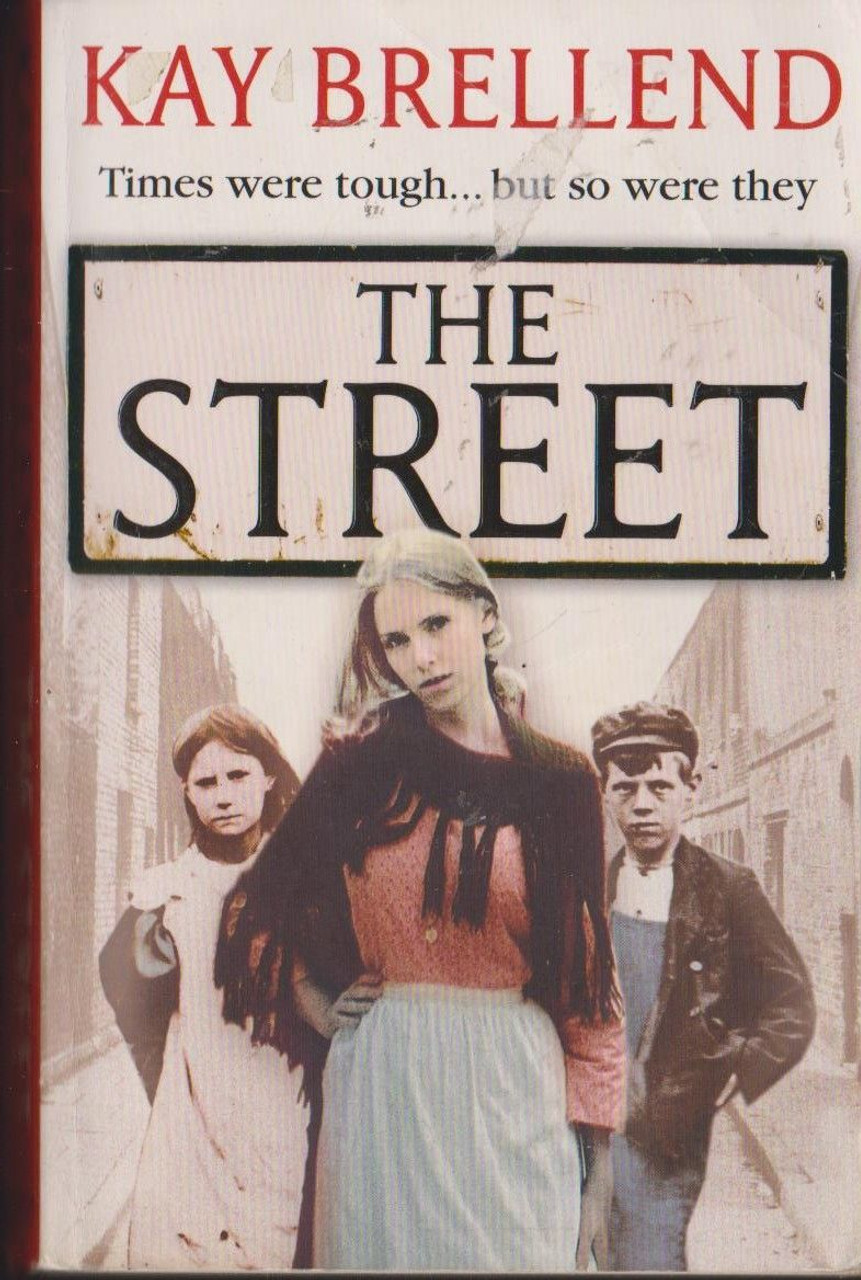Kay Brellend / The Street