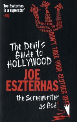 Joe Eszterhas / The Devil's Guide to Hollywood (Large Paperback)