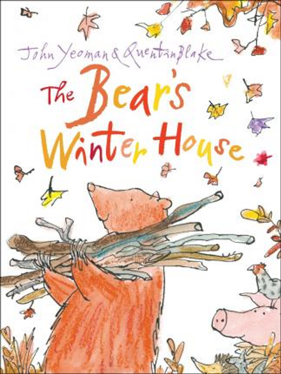 John Yeoman / The Bear's Winter House (Children's Picture Book)