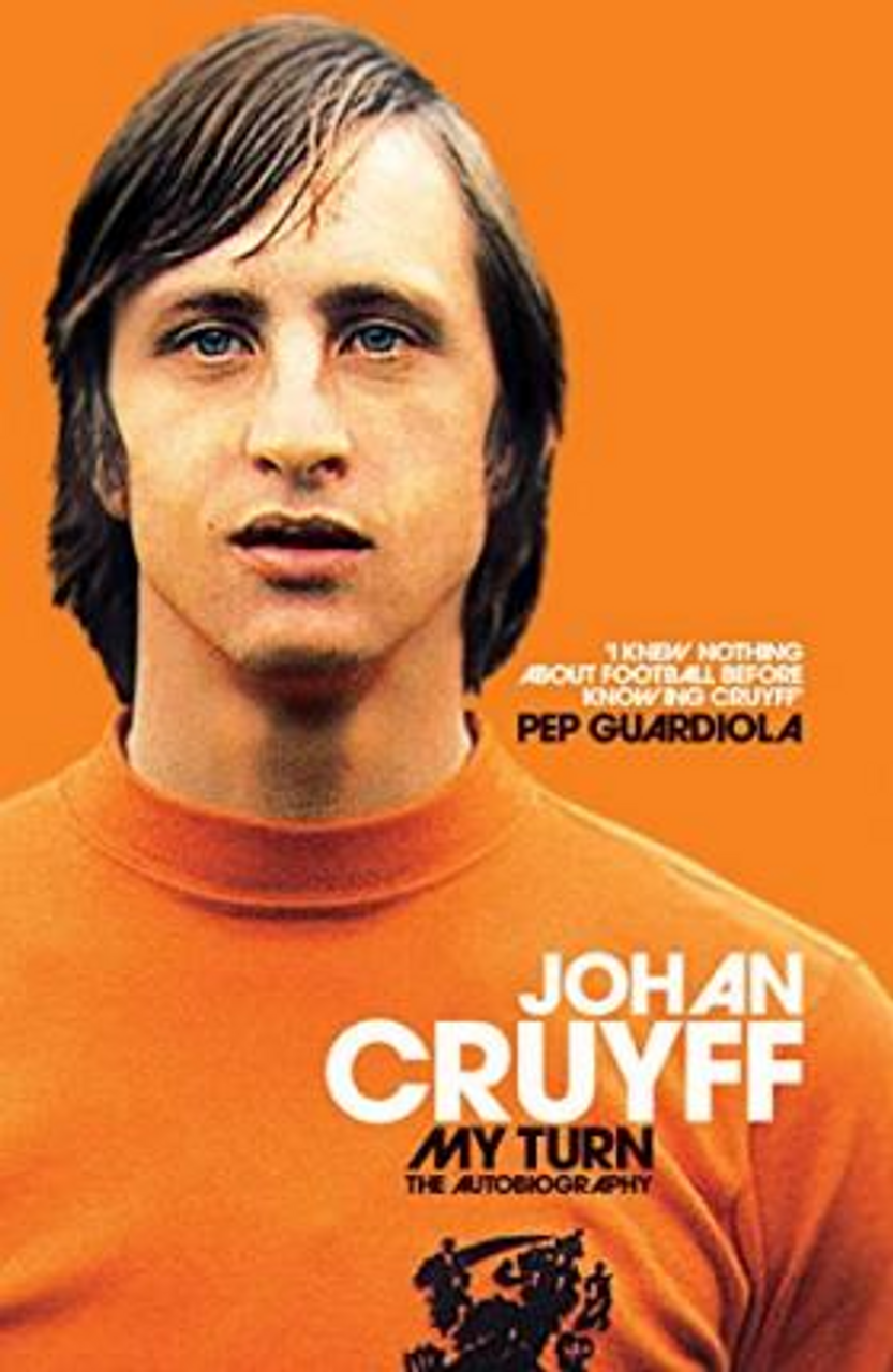 Johan Cruyff / My Turn: The Autobiography (Large Paperback)