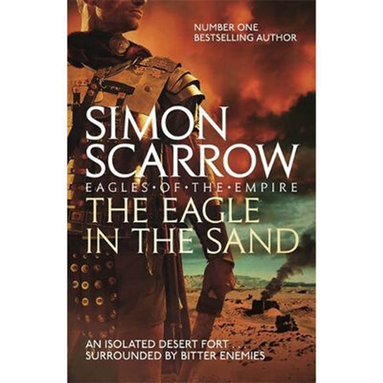 Scarrow, Simon - The Eagle In The Sand ( Eagles of the Empire 7 ) - BRAND NEW - PB