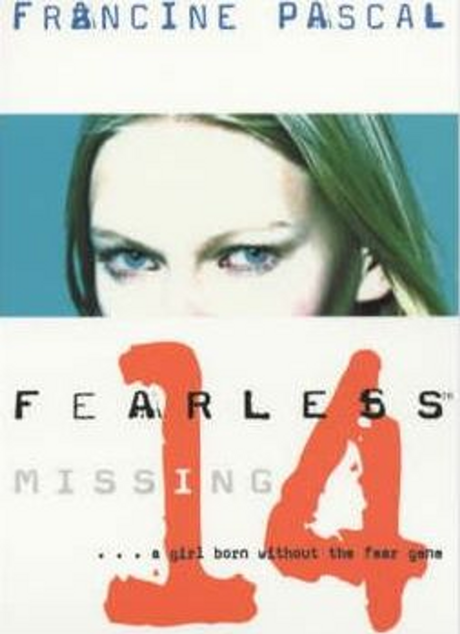 Francine Pascal / Missing: Fearless