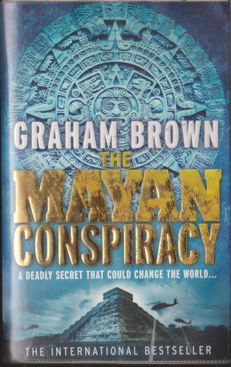 Graham Brown / The Mayan Conspiracy