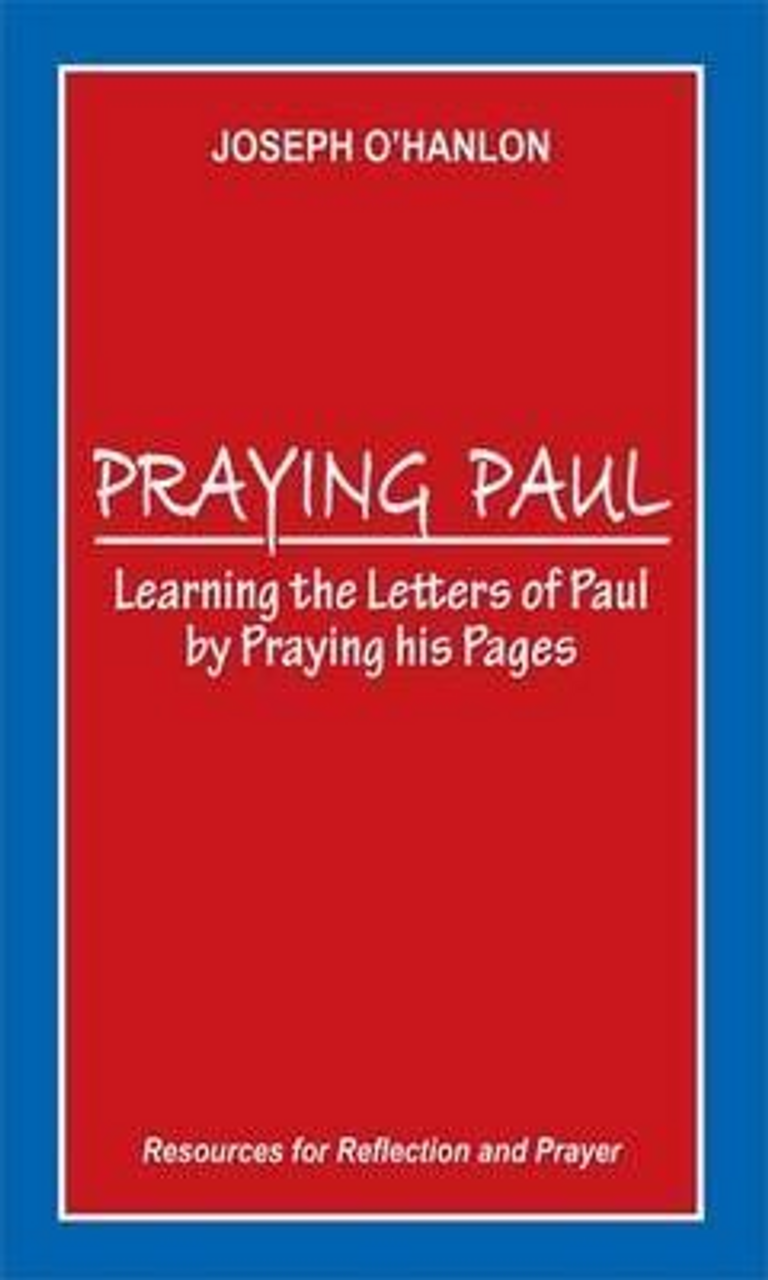 Joseph OHanlon / Praying Paul